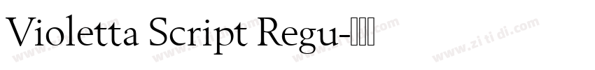 Violetta Script Regu字体转换
